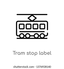 tram stop label vector line icon. Simple element illustration. tram stop label outline icon from transport concept. Can be used for web and mobile