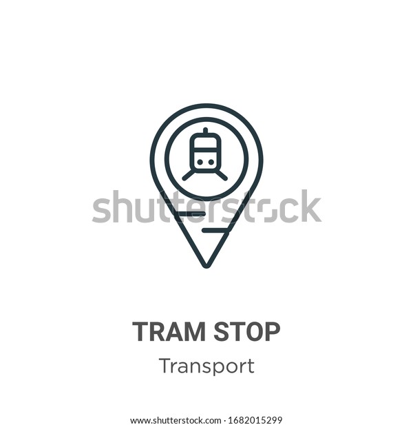 Tram stop outline\
vector icon. Thin line black tram stop icon, flat vector simple\
element illustration from editable transport concept isolated\
stroke on white\
background
