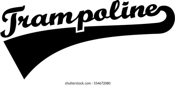 Trampoline word retro