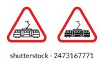 Tramway caution traffic sign indicating tram crossing and traffic awareness