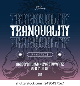 Tranquality Typeface. Premium display fonts.