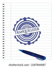 Tranquillizer emblem draw with pen effect. Blue ink. Vector Illustration. Detailed. 