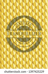 Tranquillizer gold shiny emblem. Scales pattern. Vector Illustration. Detailed.