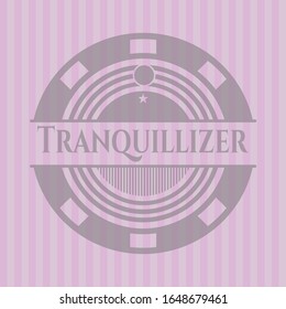 Tranquillizer pink emblem. Vector Illustration. Detailed.