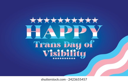 Trans Day Of Visibility Text Design And Background