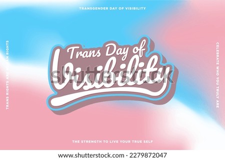  Trans Day of Visibility Typographic Banner. Trans pride flag colored gradient background. Trans rights are human rights. Editable Vector Illustration. EPS 10. Foto stock © 