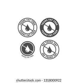 Trans fat free black vector circle sticker set. No trans fats ingredient label sign. Circle stamp with text for packaging.