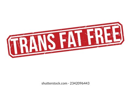 Trans Fat Free stamp red rubber stamp on white background. Trans Fat Free stamp sign. Trans Fat Free stamp.