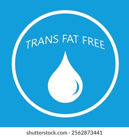  Trans fat free sticker,label or template set. trans fat free icon sign vector icon