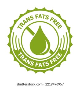 Trans fat free vector logo or badge template isolated on white background. Vector Illustration.