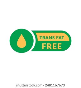 Trans Fats Free, Oil Free Vector Flat Icon Design on White Background. Organic Food Solid Label Illustration with Drop for Web, Packaging.