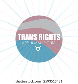 Trans Rights Are Human Rights – LGBTQ+ Activism Graphic