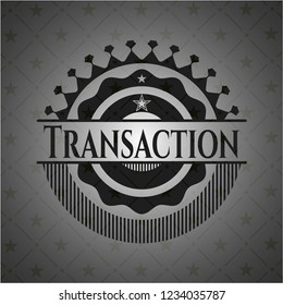 Transaction dark emblem. Retro