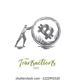 Transactions, payment, finance, digital, electronic concept. Hand drawn businessman and cryptocurrency coin concept sketch. Isolated vector illustration.