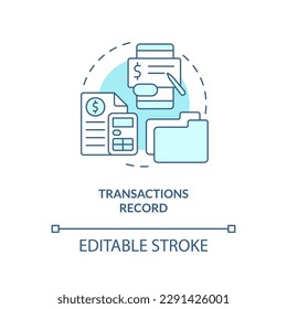 Transactions record turquoise concept icon. Financial reports. Accounting importance abstract idea thin line illustration. Isolated outline drawing. Editable stroke. Arial, Myriad Pro-Bold fonts used