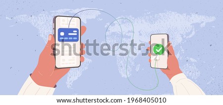 Transfer money by online internet banking all around the world flat vector illustration. Hands holding phones and sending and getting money by credit card on world map background
