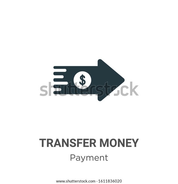 Transfer money glyph
icon vector on white background. Flat vector transfer money icon
symbol sign from modern payment methods collection for mobile
concept and web apps
design.