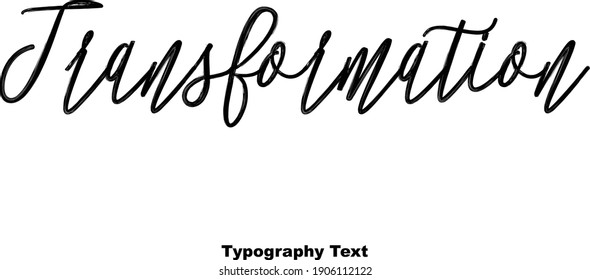 Transformación tipografía de letra manuscrita Texto Cita de vectores caligráficos