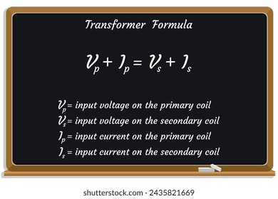 Transformer Formula on a black chalkboard.. Education. Science. Formula. Vector illustration.