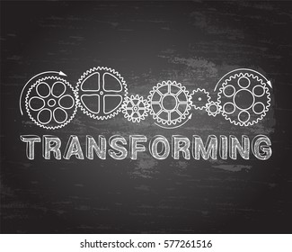 Transforming text with gear wheels hand drawn on blackboard background
