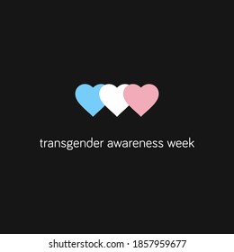 Transgender Awareness Week. Heart Icons In Trans Pride Flag Colours.