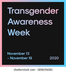 Transgender Awareness Week Social Media Post Template and Trans Trans Pride Flag Colours Background  Vector Banner For Trans Awareness Week 2020