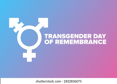 Transgender Day of Remembrance. November 20. Holiday concept. Template for background, banner, card, poster with text inscription. Vector EPS10 illustration