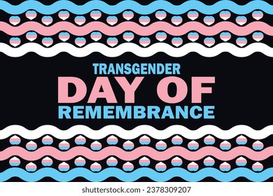 Transgender Day of Remembrance Vector illustration. Holiday concept. Template for background, banner, card, poster with text inscription. 