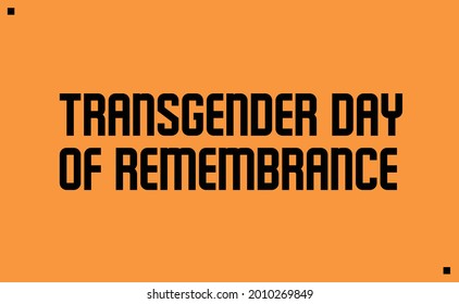 Transgender Day Of Remembrance Vector Template