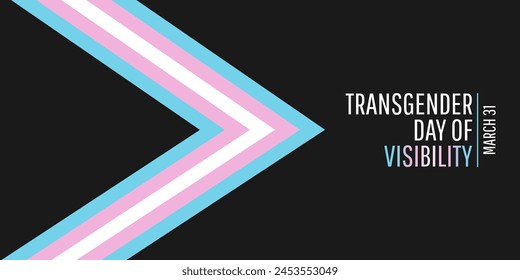Transgender Day of Visibility with transgender pride flag and sign