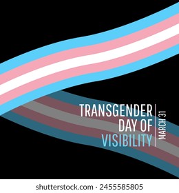 Transgender Day of Visibility with transgender pride flag and sign