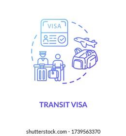 Transit visa concept icon. Abroad travel. Tourist document application. Airport passport control idea thin line illustration. Vector isolated outline RGB color drawing