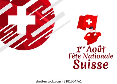 Translate: August 1, Swiss national day. Vector illustration. Suitable for greeting card, poster and banner.