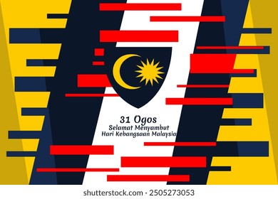 Translate: August 31, Happy National Day of Malaysia. Happy Independence day of Malaysia vector illustration. Suitable for greeting card, poster and banner.