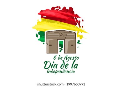 Translate: August 6, Independence day. Independence day of Bolivia vector illustration. Suitable for greeting card, poster and banner. 