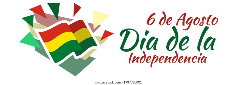 Translate: August 6, Independence day. Independence day of Bolivia  vector illustration. Suitable for greeting card, poster and banner. 