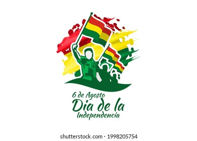 Translate: August 6, Independence day. Independence day of Bolivia  vector illustration. Suitable for greeting card, poster and banner. 