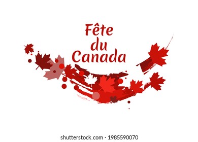 Translate: Canada Day. Happy Canada Day (fête du Canada) Maple Leaf Vector Illustration. Suitable for greeting card, poster and banner.