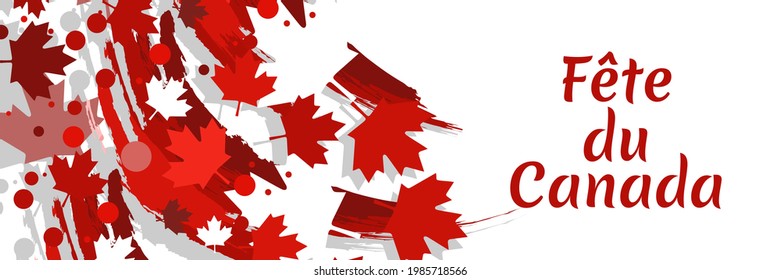 Translate: Canada Day. Happy Canada Day (fête du Canada) Maple Leaf Vector Illustration. Suitable for greeting card, poster and banner.