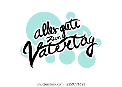 Übersetzen: Fröhlicher Vatertag. Happy Vatertag von Deutschland (alles zum mehrmaligen Vatertag), Vektorgrafik. Geeignet für Grußkarten, Poster und Banner.