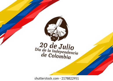 Translate: July 20, Independence day (dia de la independencia) of Colombia vector illustration. Suitable for greeting card, poster and banner. 