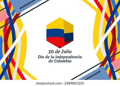 Translate: July 20, Independence day (dia de la independencia) of Colombia vector illustration. Suitable for greeting card, poster and banner. 