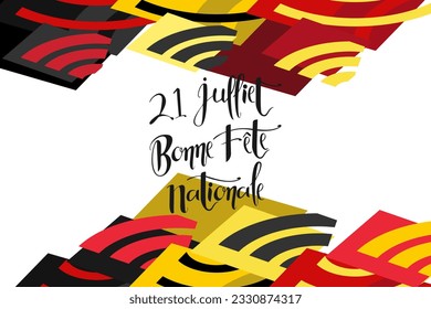 Translate: July 21, Happy National Day. Happy Belgium National Day (Fête Nationale Belge)  Vector Illustration. Suitable for greeting card, poster and banner.