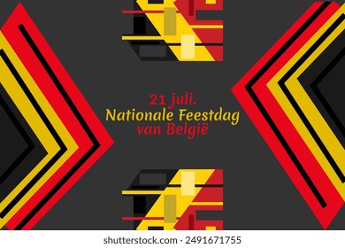 Translate: July 21, National Day of Belgium.  National Day Belgium (Nationale Feestdag van Belgi) Vector Illustration. Suitable for greeting card, poster and banner.