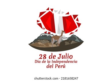 Translate: July 28, Independence day (dia de la independencia) of Peru vector illustration. Suitable for greeting card, poster and banner. 