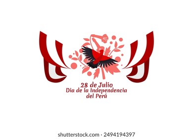 Translate: July 28, Independence day (dia de la independencia) of Peru vector illustration. Suitable for greeting card, poster and banner. 