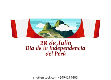 Translate: July 28, Independence day (dia de la independencia) of Peru vector illustration. Suitable for greeting card, poster and banner. 