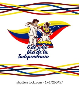 Translate: July 5, Independence day. Independence day (dia de la independencia) of Venezuela vector illustration. Suitable for greeting card, poster and banner.