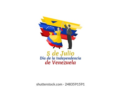 Translate: July 5, Independence day. Independence day (dia de la independencia) of Venezuela vector illustration. Suitable for greeting card, poster and banner.