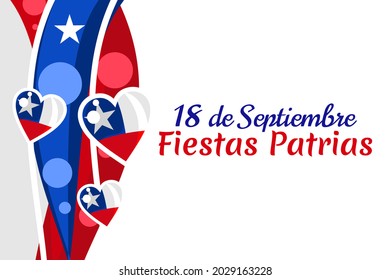 Translate: September 18, National holiday. Happy Independence day of Chile vector illustration. Suitable for greeting card, poster and banner.